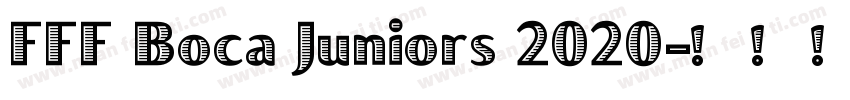 FFF Boca Juniors 2020字体转换